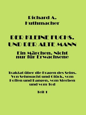 cover image of Der Kleine Fuchs. Und der Alte Mann, Teil 1